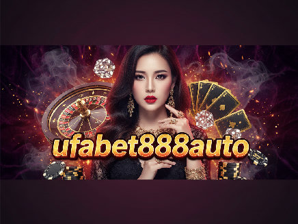 ufabet888auto เว็บตรง